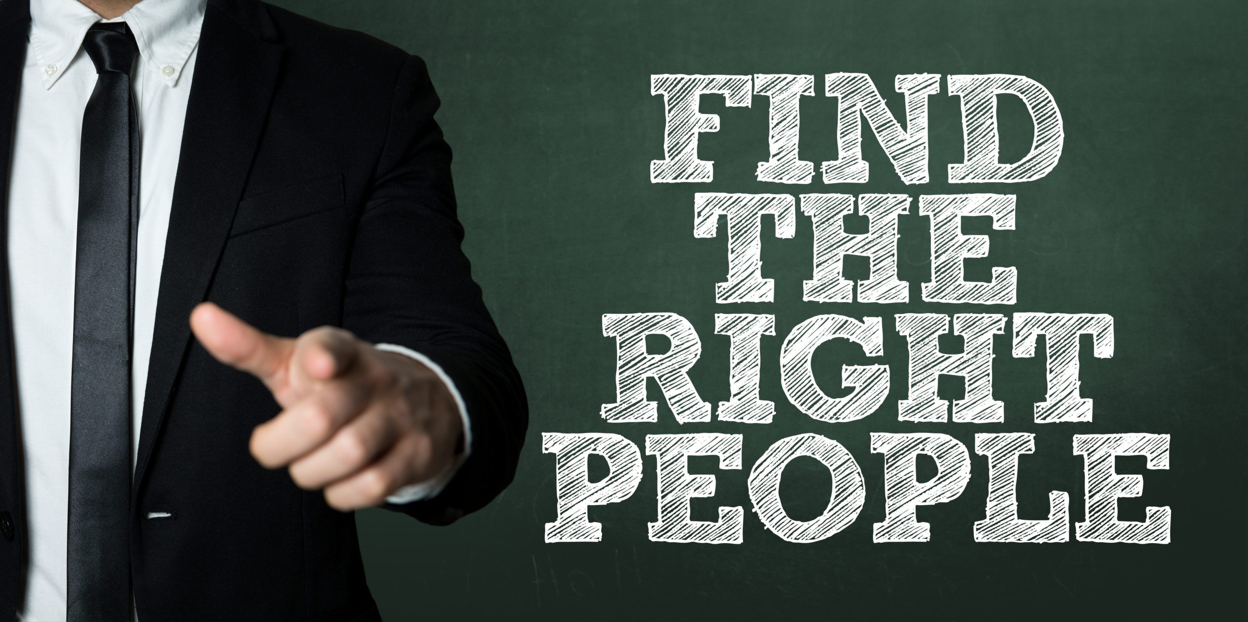 Business man pointing with the text: Find the Right People